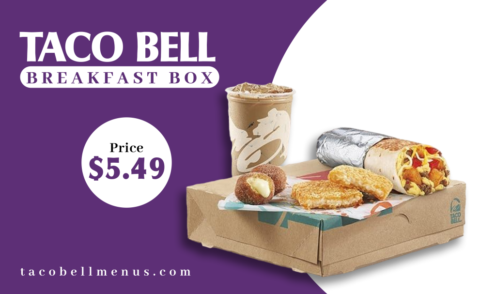 Taco Bell Breakfast Box Menu 2023 Taco Bell Menus 0651