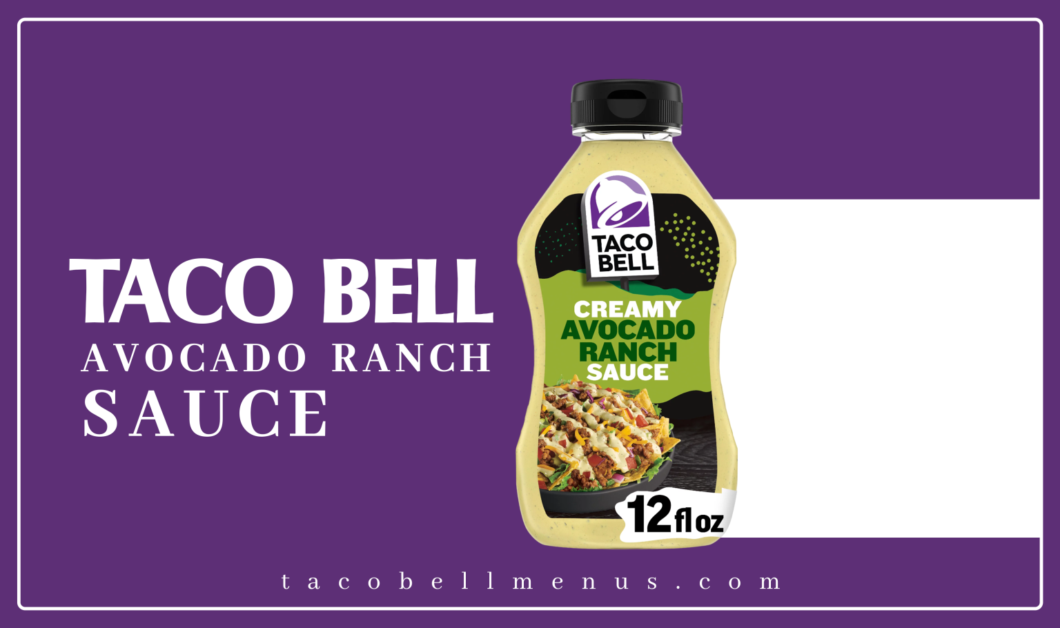 Taco Bell Avocado Ranch Sauce Nutrition - Taco Bell Menus