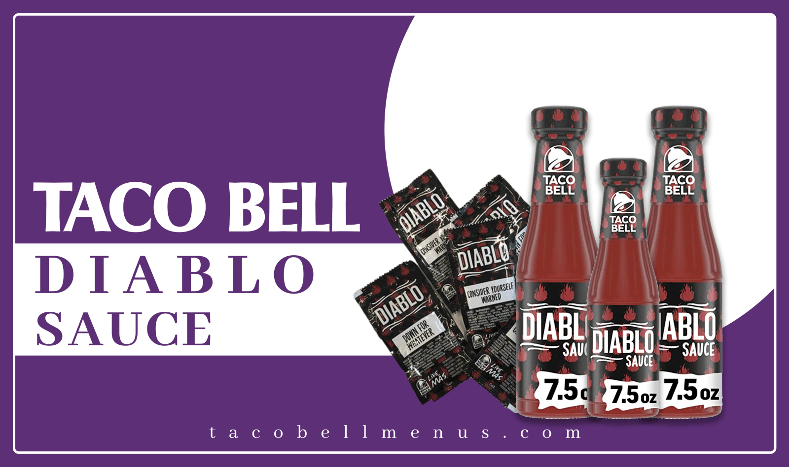 Taco Bell Diablo Sauce, Taco Bell Diablo Sauce Recipe, Taco Bell Diablo Sauce Bottle, Nutrition, Taco Bell Diablo Sauce Packet, Price