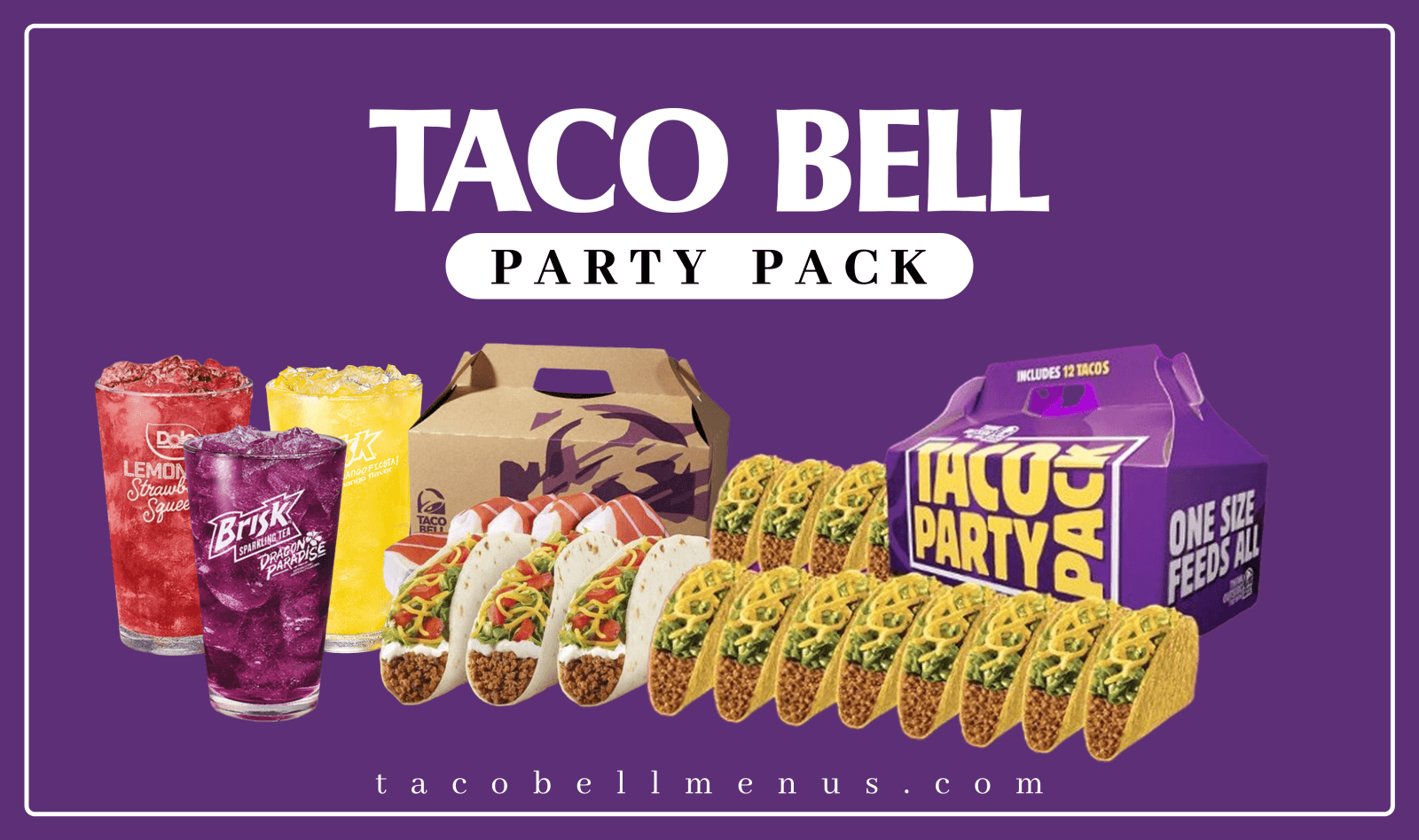 Taco Bell Party Pack, taco bell variety pack, taco bell party nachos, taco bell nacho party pack, Taco Party Pack, Supreme Taco Party Pack, Soft Taco Party Pack, Supreme Soft Taco Party Pack, Variety Taco Party Pack, Supreme Variety Taco Party Pack, Drinks Party Pack, Taco Bell Party Pack price, Taco Bell Party Pack calories