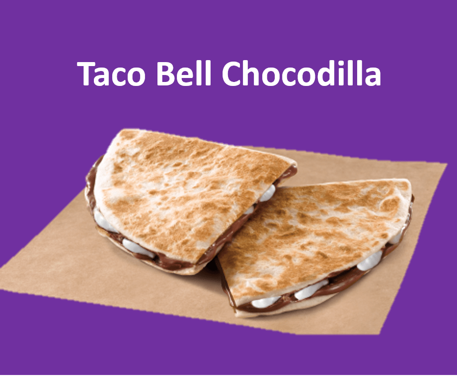 Taco Bell Chocodilla
