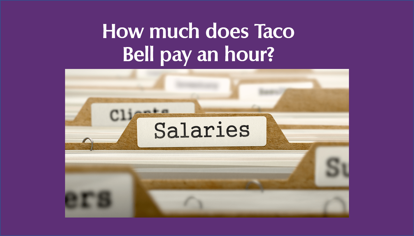 How much does Taco Bell pay an hour?