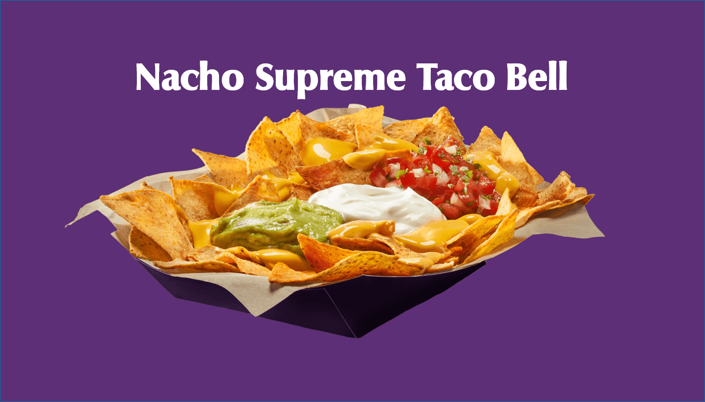 Nacho Supreme Taco Bell