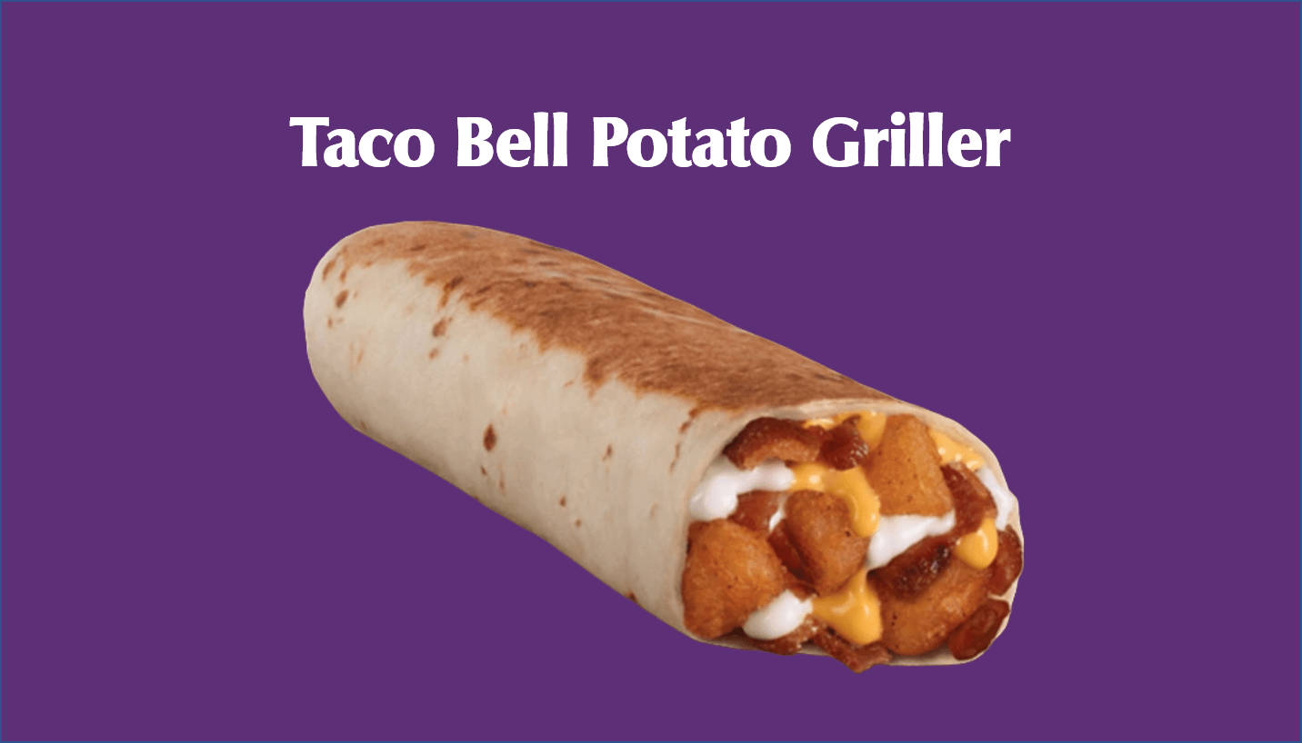Taco Bell Potato Griller