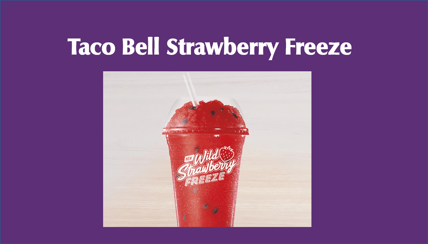 Taco Bell Strawberry Freeze