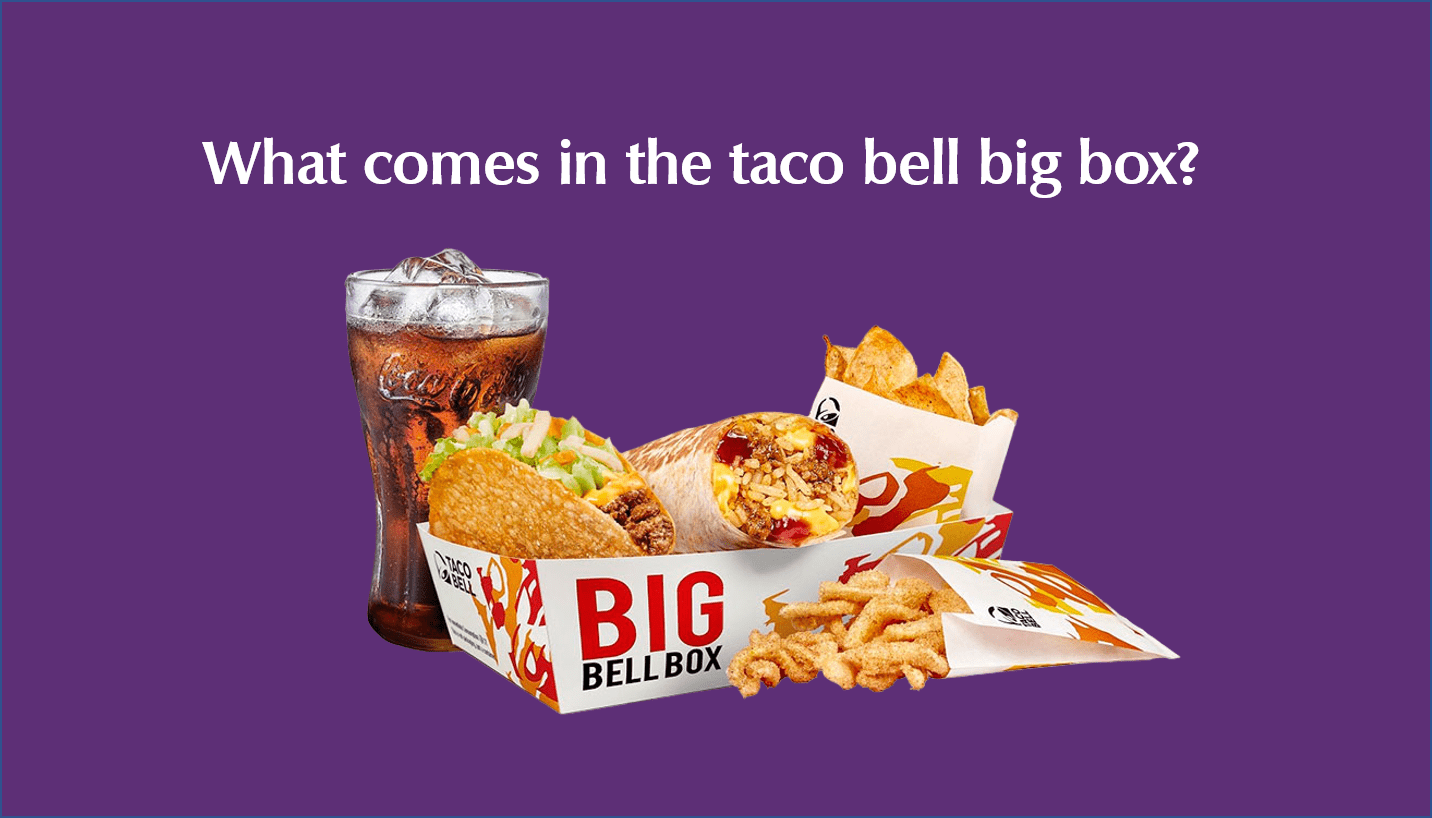 What comes in the Taco Bell big box?