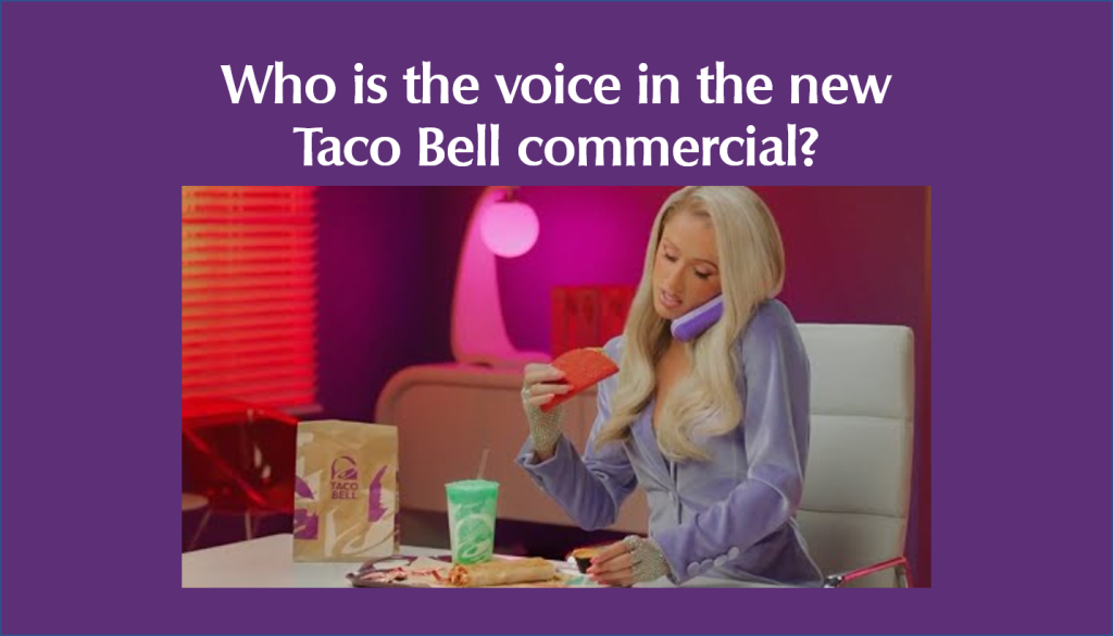 Who is the voice in the new Taco Bell commercial? Taco Bell Menus