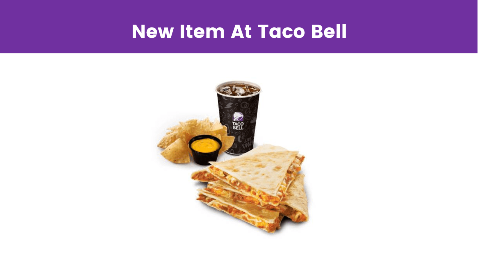 new item at Taco Bell,