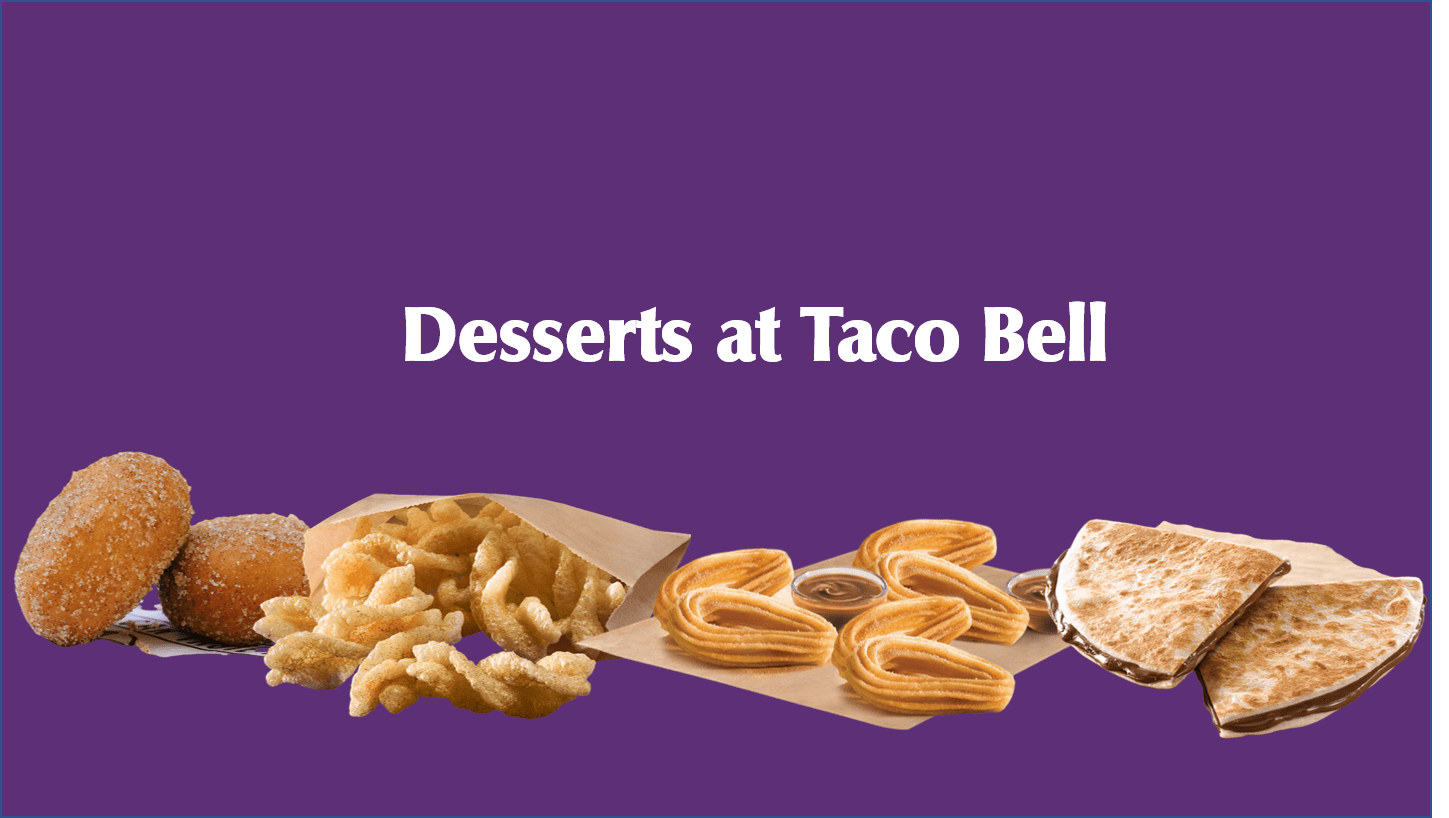 Desserts at Taco Bell