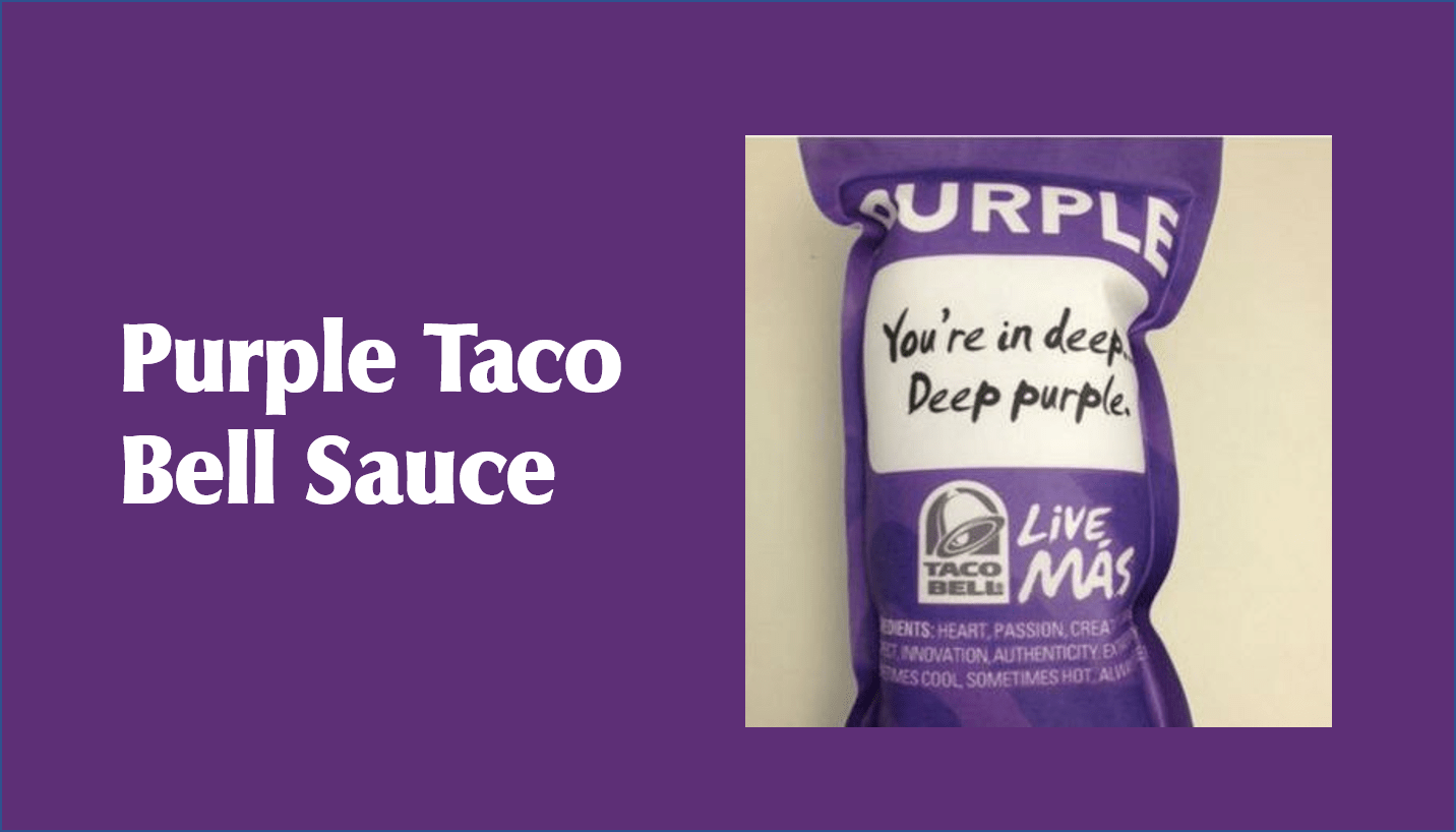 Purple Taco Bell Sauce