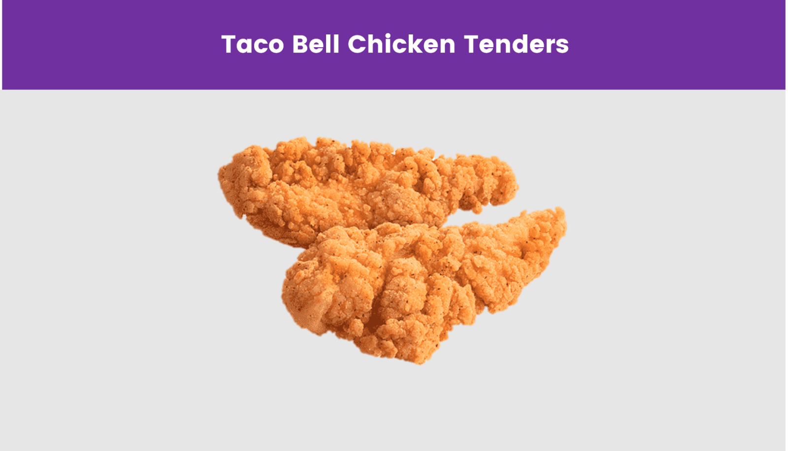 Taco Bell Chicken Tenders