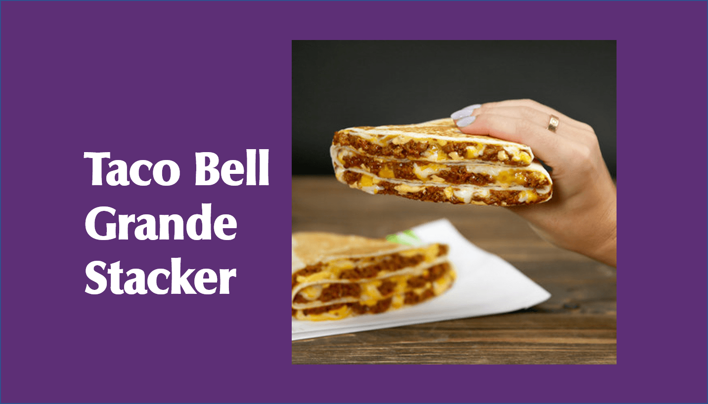 Taco Bell Grande Stacker