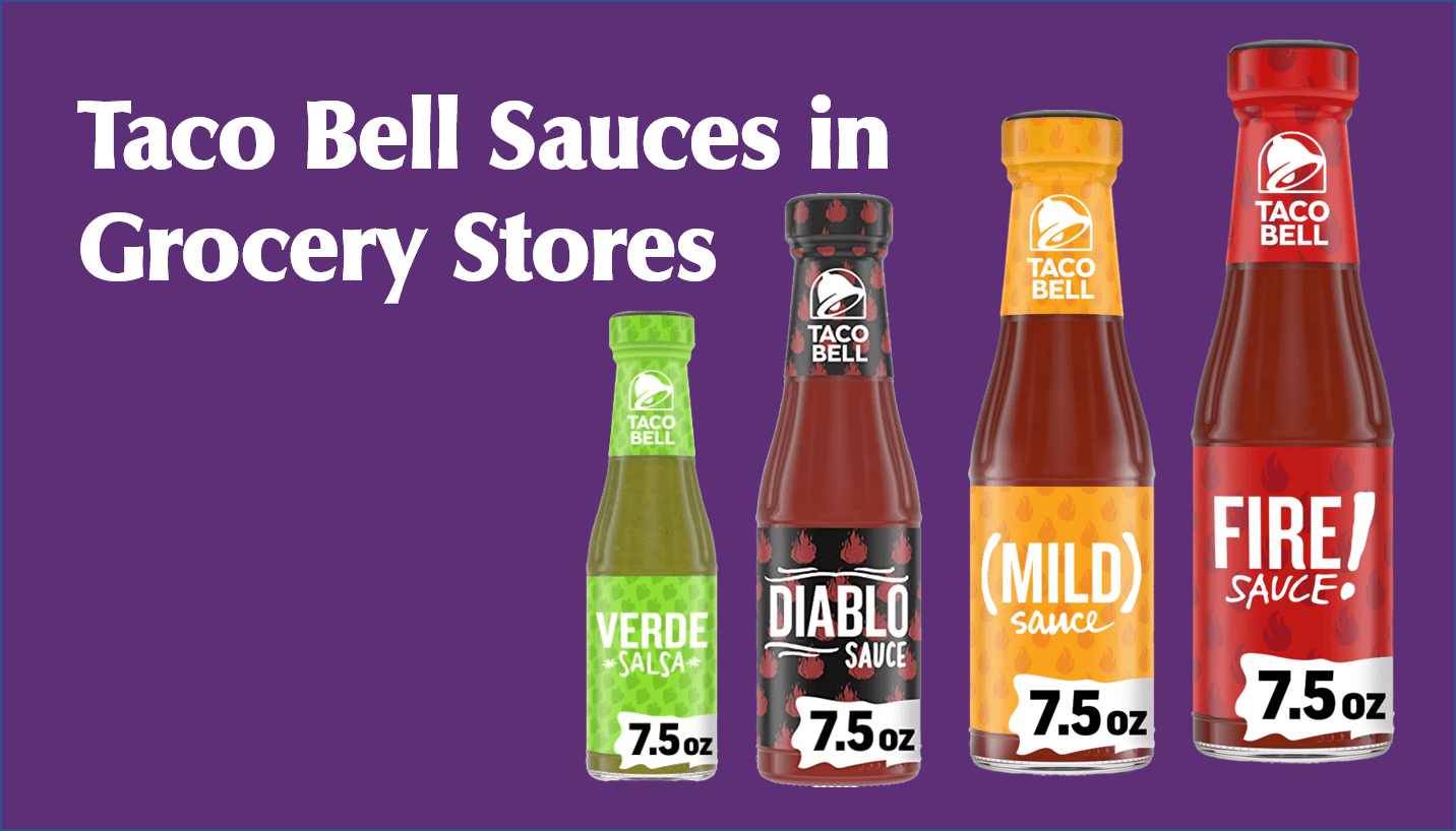 Taco Bell Sauces in Grocery Stores