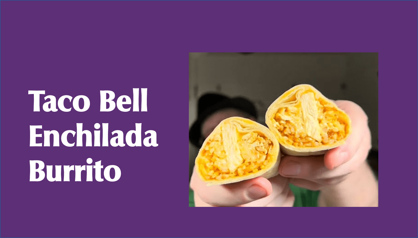 Taco Bell Enchilada Burrito 