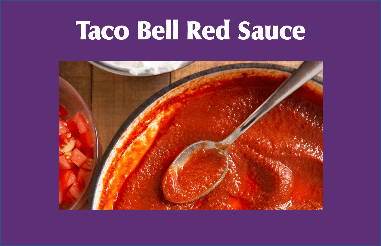 Taco Bell Red Sauce