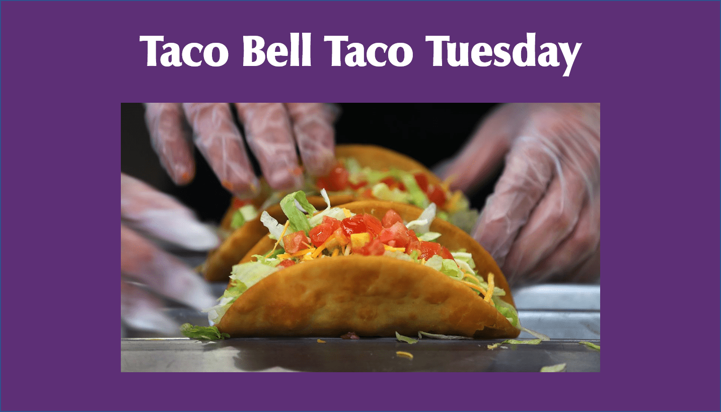 Taco Bell Taco Tuesday Delights Taco Bell Menus